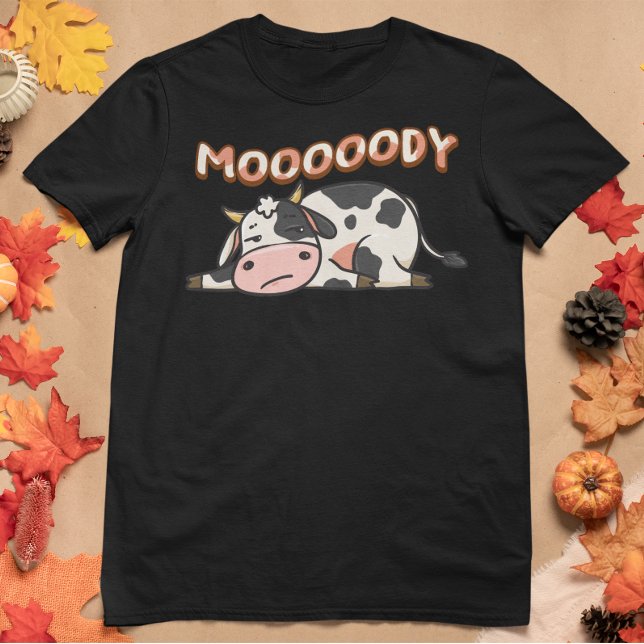 Mooooody T-Shirt (Creator Uploaded)