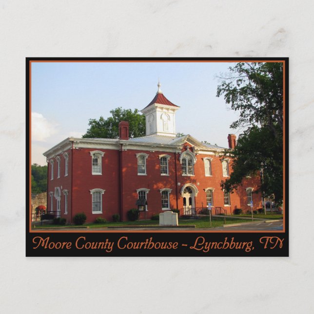 Moore County Courthouse - Lynchburg, TN Postcard (Front)