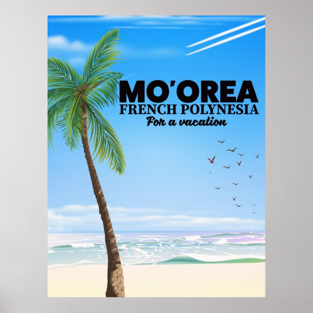 Mo'orea French Polynesia Poster (Front)