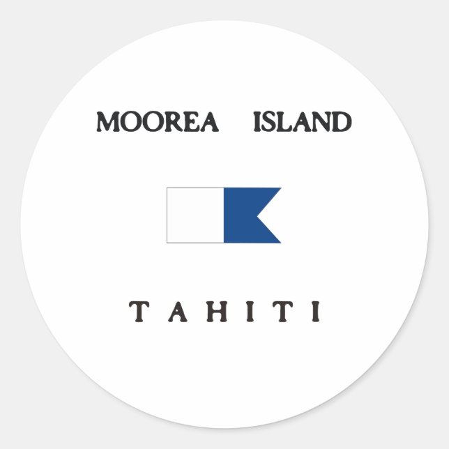 Moorea Island Tahiti Alpha Dive Flag Classic Round Sticker (Front)