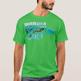 Moorea Snorkeling Addict Woman Photo T-Shirt