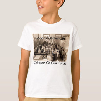 moorish children, Moorish American, Children Of... T-Shirt