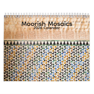 Moorish Mosaics 2026 Calendar