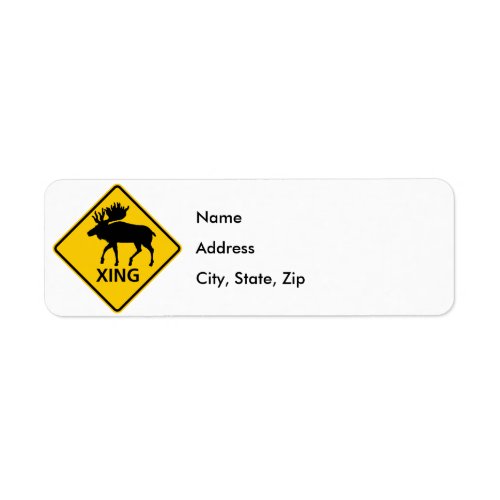 Moose Crossing Highway Sign Label