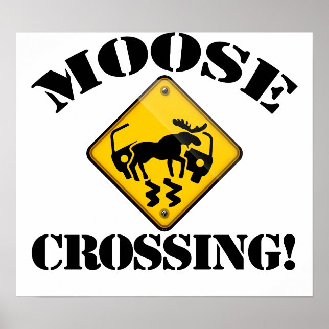 Moose Crossing Sign (Front)