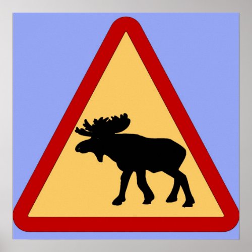 Moose Elk Road Sign