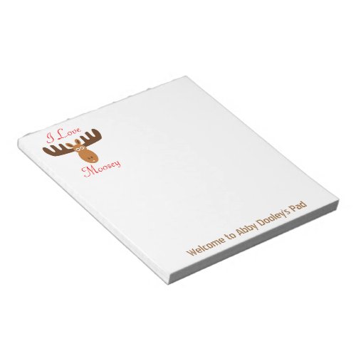 Moose Head_I Love Lucy_personalized Notepad