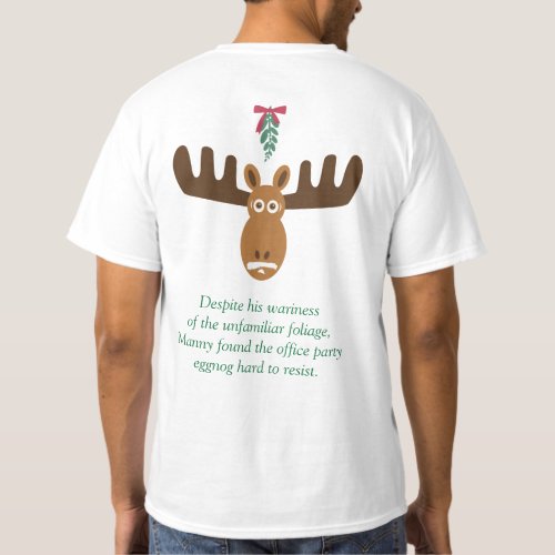 Moose Head_Mooseltoe  Eggnog T_Shirt