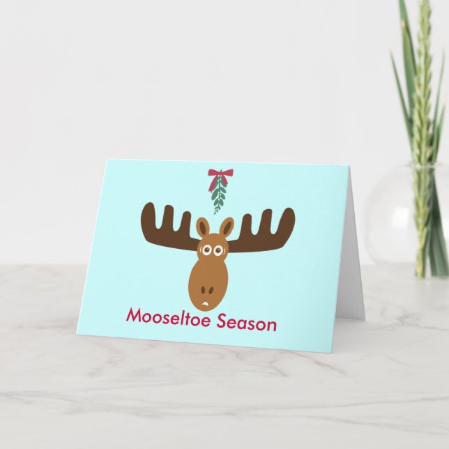 Moose Head_Mooseltoe Season Holiday Card (Front)