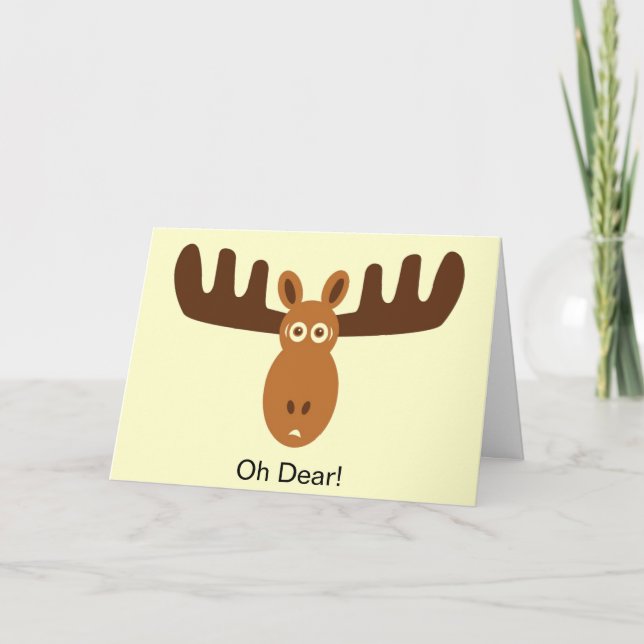 Moose Head_Oh Dear! Someone Forgot Your Birthday Card (Front)