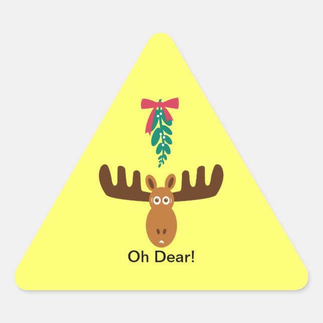 Moose Head_Road Sign_Mistletoe_Oh Dear! Triangle Sticker (Front)