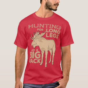 Moose Hunting Big Rack Bull Hunter Hunt Season Gi T-Shirt