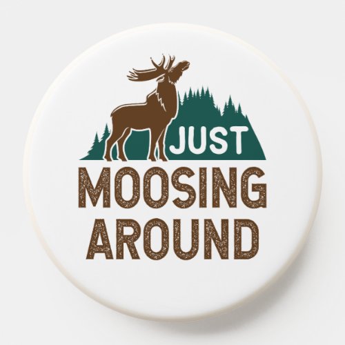 Moose Just Moosing Around PopSocket