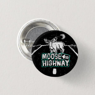 Moose on a Highway Button