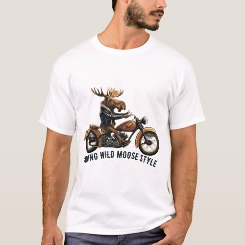 Moose on a Motorbike T_Shirt
