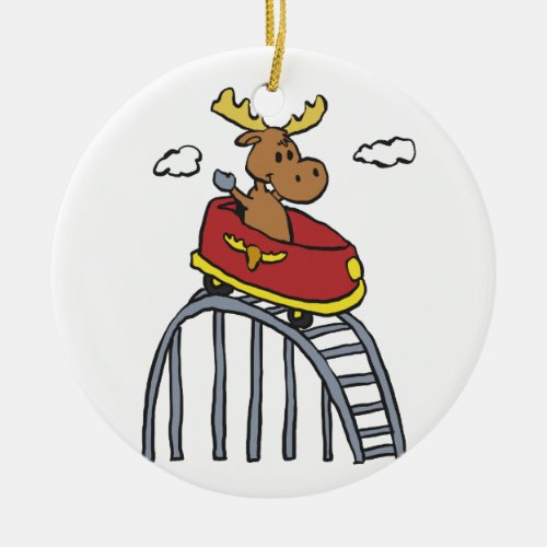 Moose on Roller Coaster  choose background color Ceramic Ornament