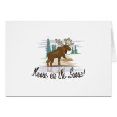 Moose on the Loose! (Front Horizontal)