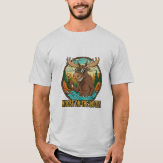 Moose on the Loose T-Shirt