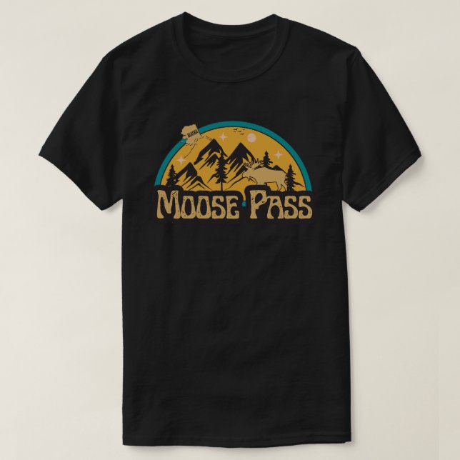 Moose Pass, Alaska-Shirt T-Shirt (Design Front)