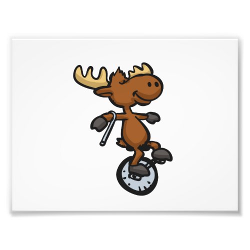 Moose riding unicycle  choose background color photo print