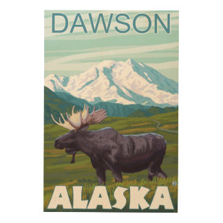 Moose Scene - Dawson, Alaska Wood Wall Art