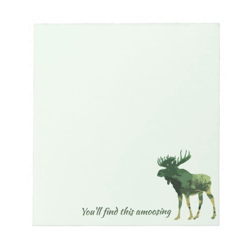 Moose Silhouette Camouflage Fun Quote Notepad