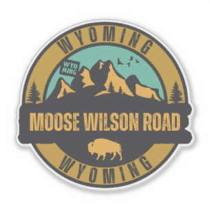 Moose Wilson Road, Wyoming Sticker