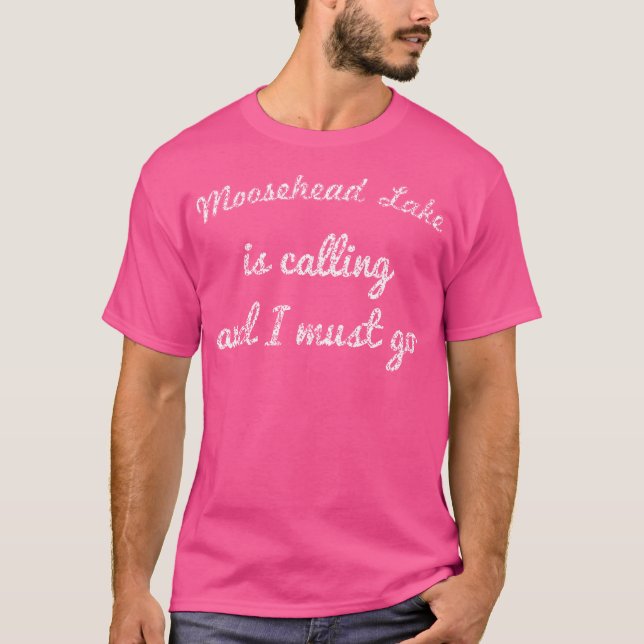Moosehead Lake Maine Funny Fishing Camping Summer  T-Shirt (Front)