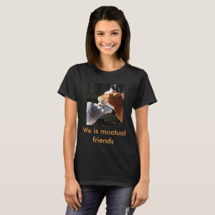 Mootual friends cow t-shirt