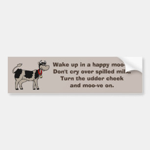 Moove On Bumper Sticker