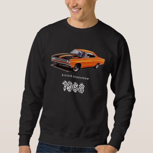 Mopar - 1968 Plymouth Road Runner - Satellite Sweatshirt