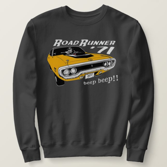Mopar - 1971 Plymouth Roadrunner Sweatshirt (Design Front)