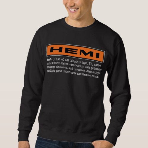 Mopar - Hemi  Sweatshirt