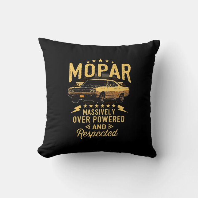 Mopar - Massively Over Powered And Respected Throw Pillow (Front)