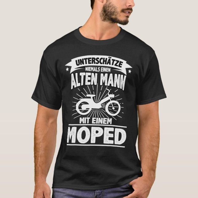 Moped Mopeds Moped Scooter Two Wheel Mokick Biker T-Shirt (Front)