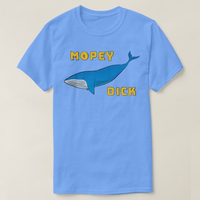 Mopey Dick T-Shirt (Design Front)