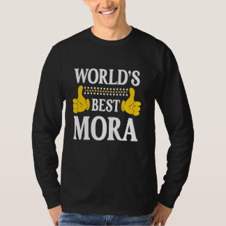 Mora Surname Funny Team Family Last Name World's B T-Shirt