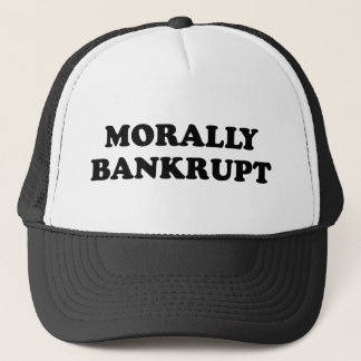 MORALLY BANKRUPT Cap
