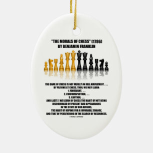 Morals Of Chess Benjamin Franklin Reflective Chess Ceramic Ornament