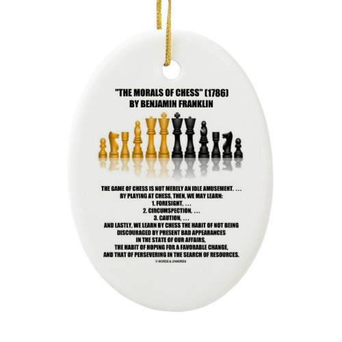 Morals Of Chess Benjamin Franklin Reflective Chess Ceramic Ornament