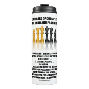 Morals Of Chess Benjamin Franklin Reflective Chess Thermal Tumbler