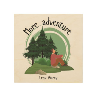 More Adventure, Less Worry Wood Wall Art