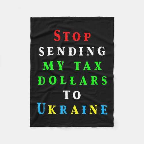 More American Tax Dollars To Ukraine Biden Trump D Fleece Blanket