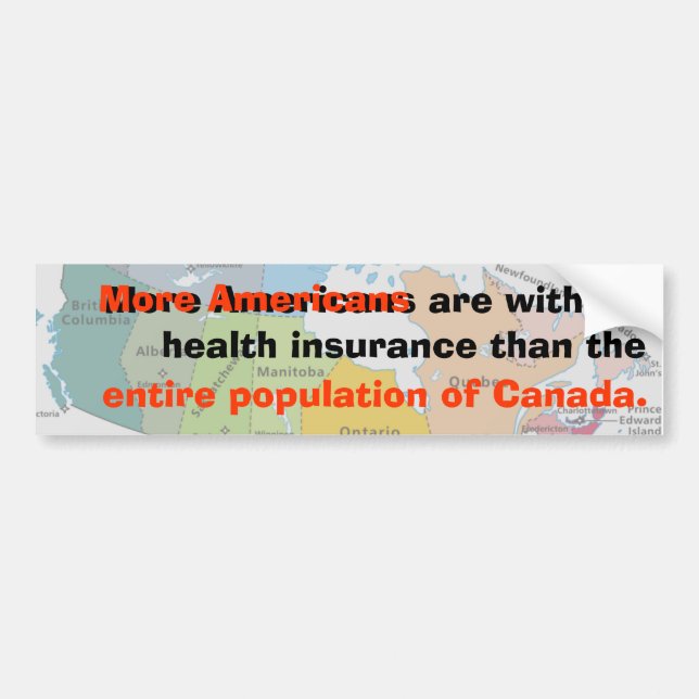 More Americans than Canadians Bumper Sticker (Front)