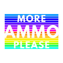 More Ammo Please (Rainbow) Trucker Hat