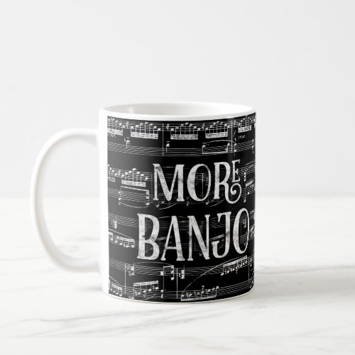 More Banjo Chalkboard _ Black White Music Coffee Mug