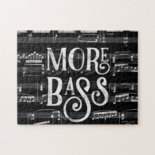 More Bass Chalkboard _ Black White Music Jigsaw Puzzle