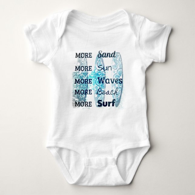 More Beach Life Baby Bodysuit (Front)