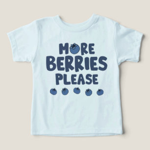 More Berries Please Toddler TShirt