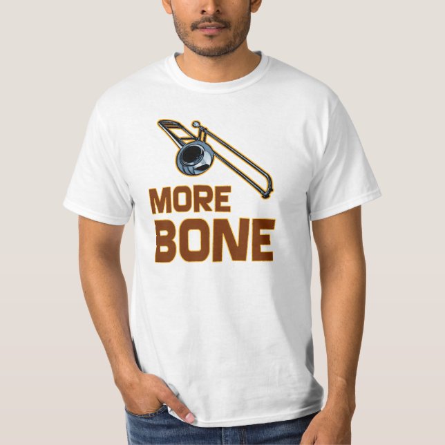 More Bone T-Shirt (Front)